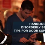 Handling Drunk and Disorderly Behaviour